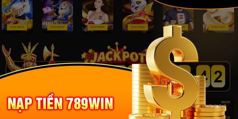 nạp tiền 789win